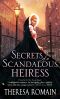 [The Matchmaker Trilogy 03] • Secrets of a Scandalous Heiress